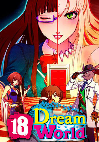 Descargar 18: Dream world gratis para Android.
