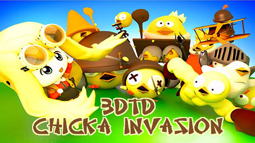 Descargar 3DTD: Chicka invasion gratis para Android.