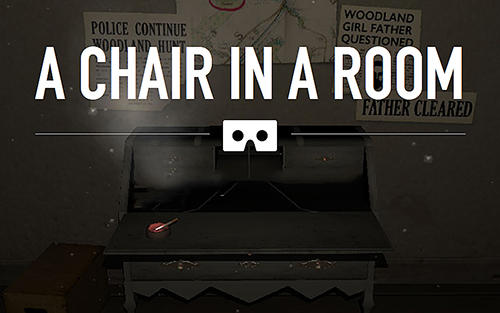 Descargar A chair in a room gratis para Android.