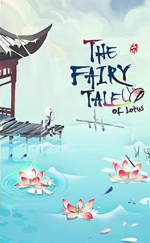 Descargar A fairy tale of lotus gratis para Android.