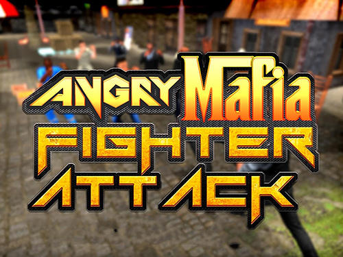 Descargar Angry mafia fighter attack 3D gratis para Android.
