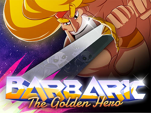Descargar Barbaric: The golden hero gratis para Android.
