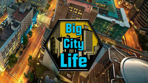 Descargar Big city life: Simulator gratis para Android.