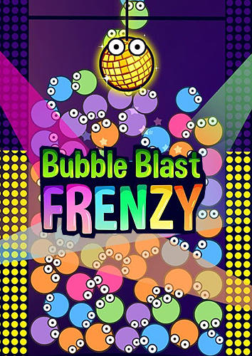 Descargar Bubble blast frenzy gratis para Android.