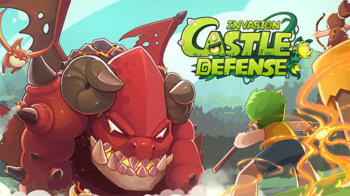 Descargar Castle defense: Invasion gratis para Android.