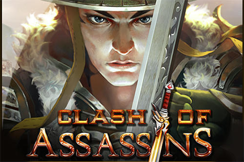 Descargar Clash of assassins: The empire gratis para Android.