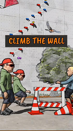 Climb the wall