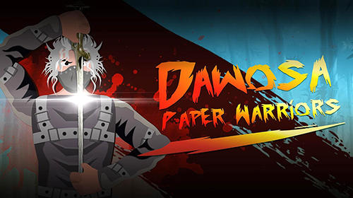Descargar Dawosa: Paper warriors gratis para Android.