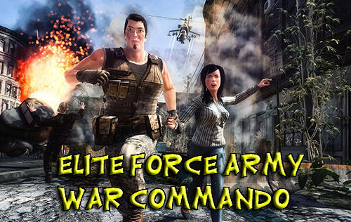 Descargar Elite force army war commando gratis para Android.