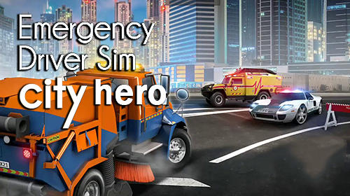 Descargar Emergency driver sim: City hero gratis para Android.