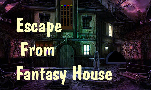 Descargar Escape from fantasy house gratis para Android.