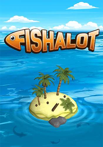 Descargar Fishalot: Fishing game gratis para Android.