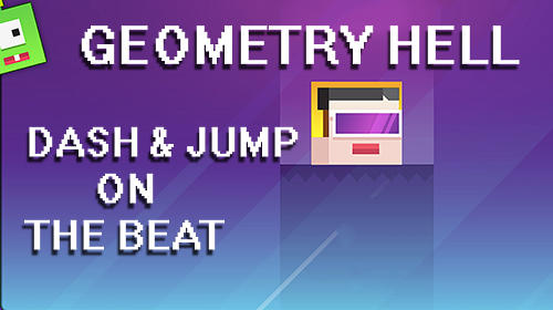 Descargar Geometry hell: Dash and jump on the beat gratis para Android.