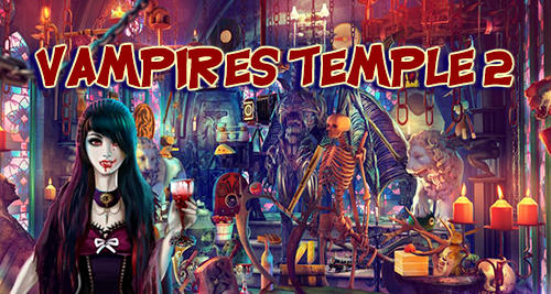 Descargar Hidden objects: Vampires temple 2. Vampire games gratis para Android.