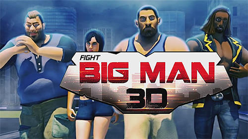 Descargar Hunk big man 3D: Fighting game gratis para Android.