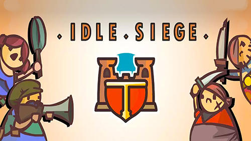 Descargar Idle siege gratis para Android.