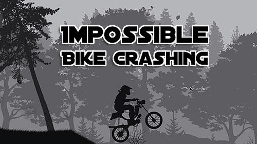 Descargar Impossible bike crashing game gratis para Android.