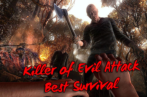 Descargar Killer of evil attack: Best survival game gratis para Android.