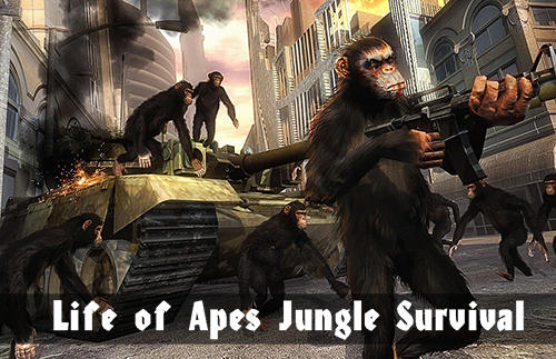 Descargar Life of apes: Jungle survival gratis para Android.