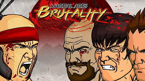 Descargar Martial arts brutality gratis para Android.