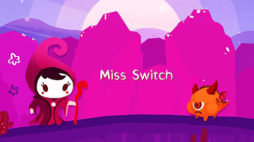 Descargar Miss Switch gratis para Android.