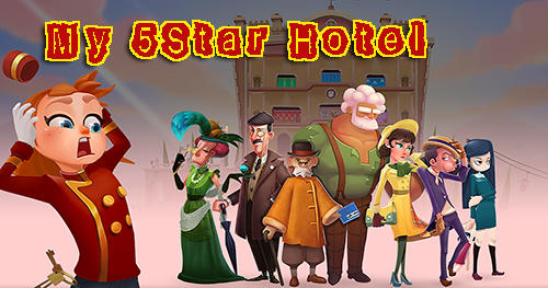 Descargar My 5-star hotel gratis para Android 4.0.3.