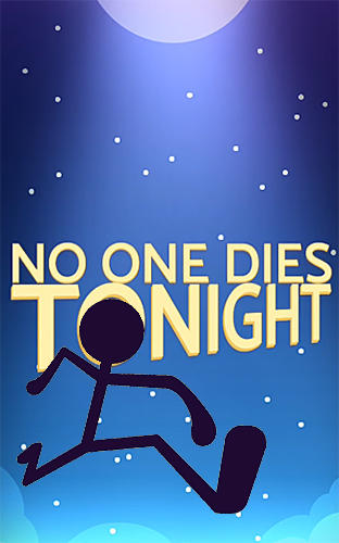 Descargar No one dies tonight gratis para Android.
