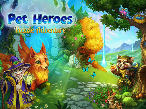 Descargar Pet heroes: Puzzle adventure gratis para Android.