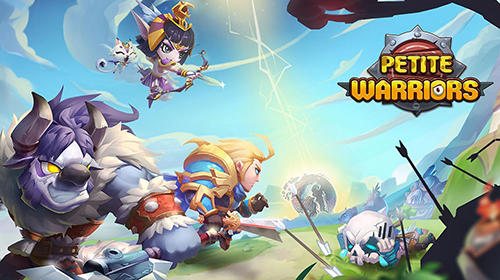 Descargar Petite warriors gratis para Android.