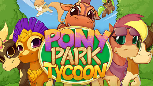 Pony park tycoon