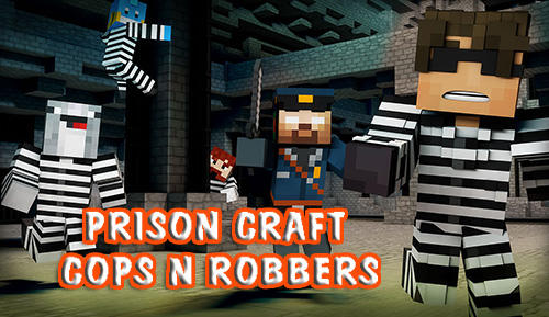 Descargar Prison craft: Cops n robbers gratis para Android.