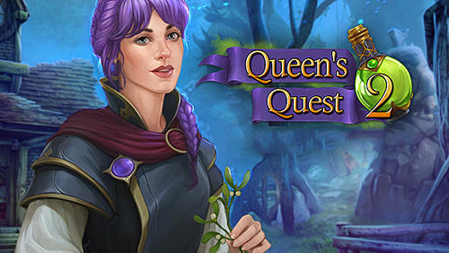 Descargar Queen's quest 2 gratis para Android.