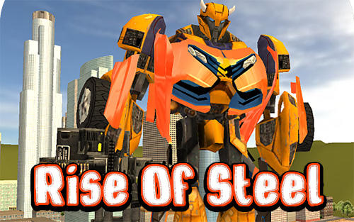 Descargar Rise of steel gratis para Android.
