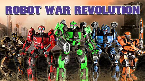 Descargar Robot war revolution online gratis para Android.