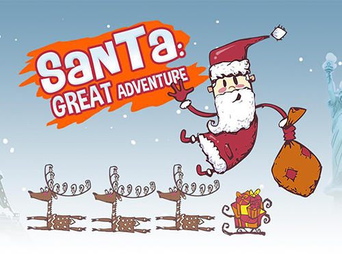 Descargar Santa: Great adventure gratis para Android.