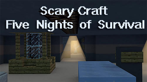 Descargar Scary craft: Five nights of survival gratis para Android.