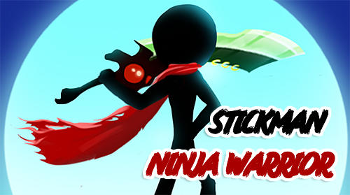 Descargar Stickman ninja warrior 3D gratis para Android 2.3.
