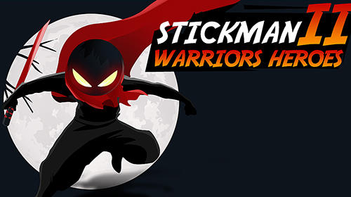 Descargar Stickman warriors heroes 2 gratis para Android.