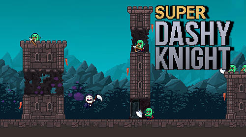 Descargar Super dashy knight gratis para Android.