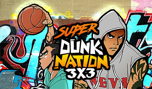 Descargar Super dunk nation 3X3 gratis para Android.