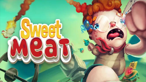 Descargar Sweet meat gratis para Android 4.4.