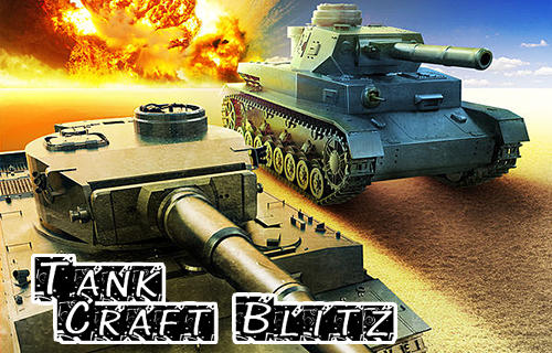 Descargar Tank craft blitz: World of panzer war machines gratis para Android.