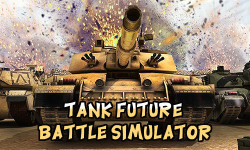 Descargar Tank future battle simulator gratis para Android.