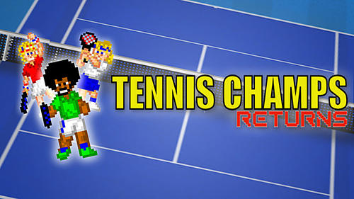 Descargar Tennis champs returns gratis para Android.