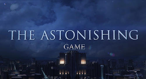 Descargar The astonishing game gratis para Android.