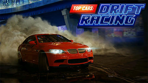 Descargar Top cars: Drift racing gratis para Android.