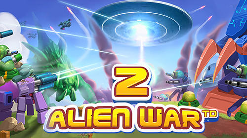 Descargar Tower defense: Alien war TD 2 gratis para Android.