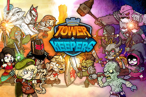 Descargar Tower keepers gratis para Android.