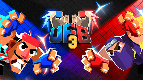 UFB 3: Ultimate fighting bros