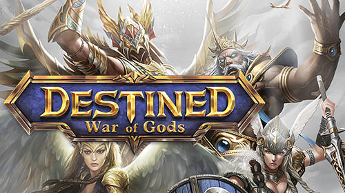 Descargar War of gods: Destined gratis para Android.